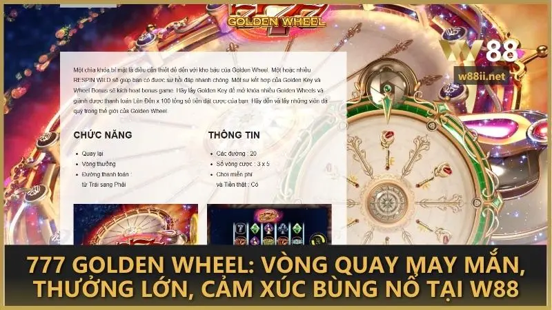 777 Golden Wheel: Vòng quay may mắn, thưởng lớn, cảm xúc bùng nổ tại W88