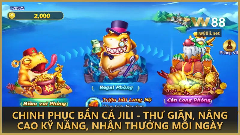 Chinh phục Bắn Cá JILI - thư giãn, nâng cao kỹ năng, nhận thưởng mỗi ngày
