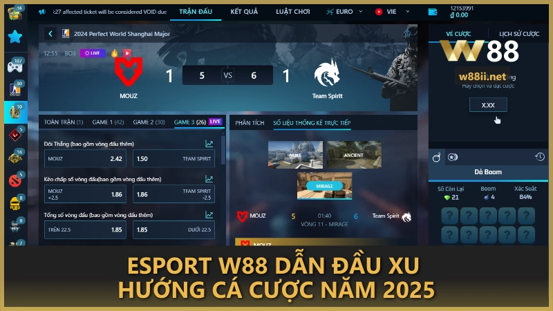 Esport W88 dẫn đầu xu hướng cá cược năm 2025