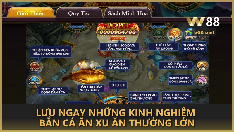 Lưu ngay những kinh nghiệm Bắn Cá Ăn Xu ăn thưởng lớn