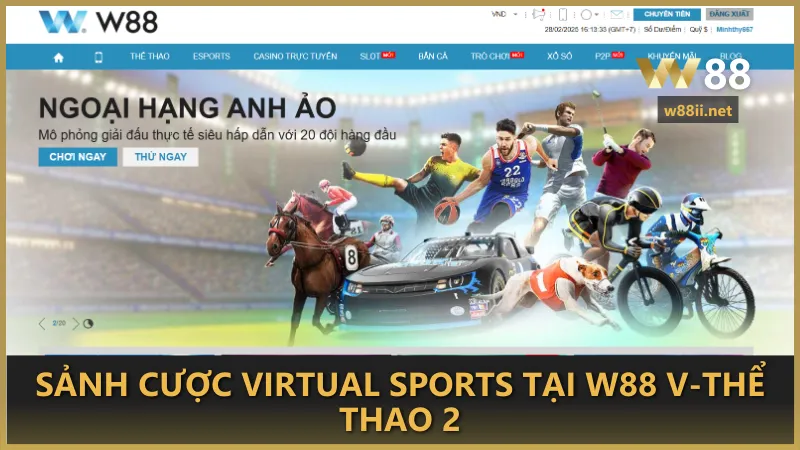 Trải nghiệm sảnh cược Virtual Sports tại W88 v-Thể Thao 2 – Đua xe, bóng đá, bóng rổ, quần vợt và nhiều bộ môn hấp dẫn với tỷ lệ cược cạnh tranh.